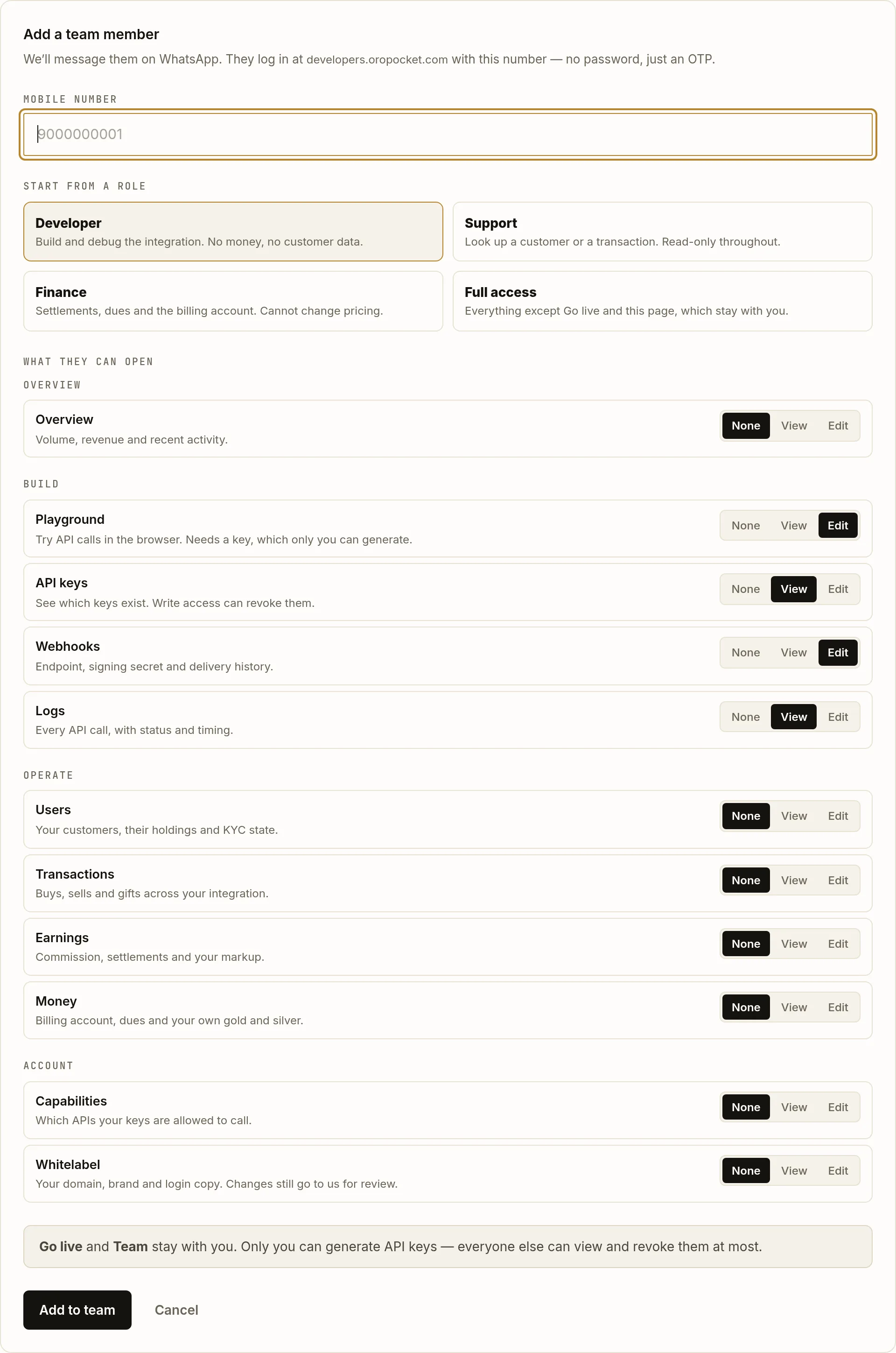 The Add a team member form in the OroPocket dashboard, showing a mobile number field, four role preset cards for Developer, Support, Finance and Full access, and the full permission grid with None, View and Edit toggles for every dashboard section.